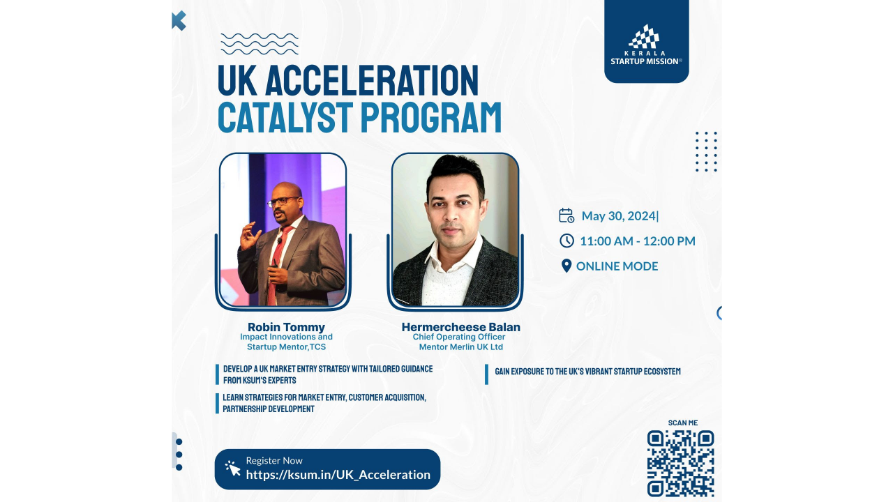 UK Acceleration Catalyst Program (Online) Hosted by Kerala Startup Mission